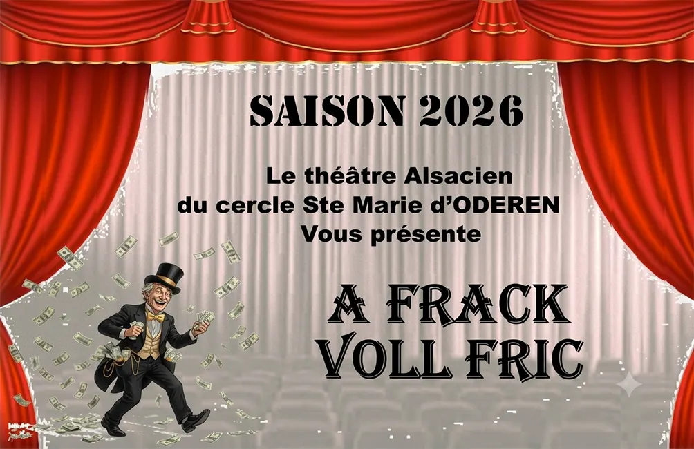 Illustration de « A Frack voll Fric — le théâtre alsacien fait sa saison 2026 » — Cercle Sainte Marie d'Oderen
